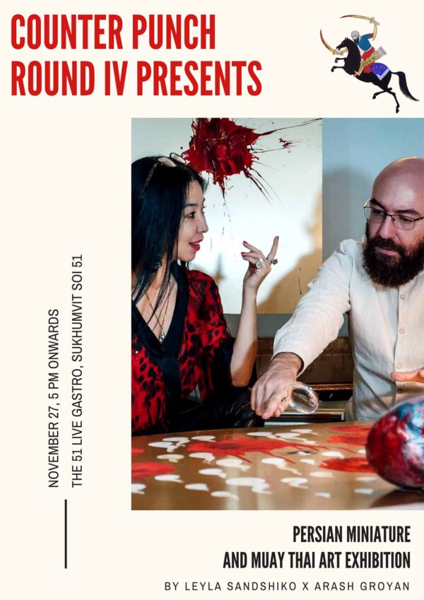Art in Bangkok: Counter Punch Round IV presents: Persian Miniature X muay thai art Exhibition